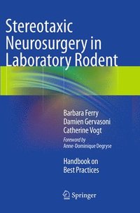 bokomslag Stereotaxic Neurosurgery in Laboratory Rodent