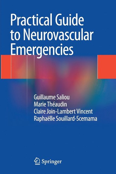 bokomslag Practical Guide to Neurovascular Emergencies