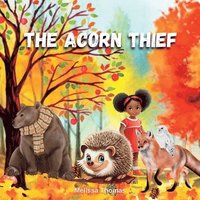 bokomslag The Acorn Thief
