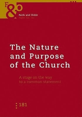 Nature and Purpose of the Church