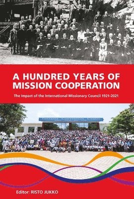 Hundred Years Of Mission Cooperation 1