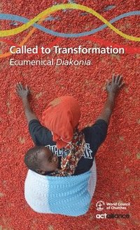 bokomslag Called to Transformation