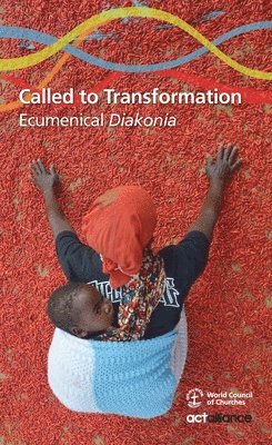 bokomslag Called to Transformation