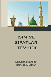 bokomslag &#304;sim ve S&#305;fatlar Tevhidi