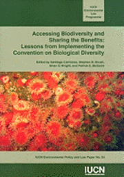 bokomslag Accessing Biodiversity and Sharing the Benefits