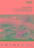 bokomslag Polar Bears: Proceedings of the 14th Working Meeting of the Iucn/Ssc Polar Bear Specialist Group, 20-24 June 2005, Seattle, Washington, USA