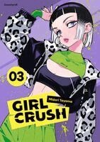 Midori Tayama - Girl Crush - Band 3, Häftad