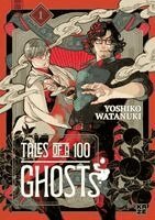 Yoshiko Watanuki - Tales of a Hundred Ghosts - Band 1, Häftad