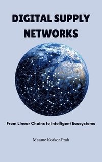 bokomslag Digital Supply Networks