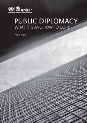 Alan Hunt - Public Diplomacy, Häftad