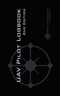 bokomslag UAV PILOT LOGBOOK 2nd Edition