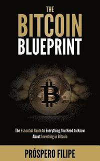 bokomslag The Bitcoin Blueprint