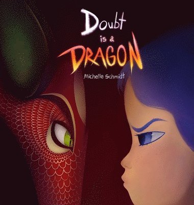 bokomslag Doubt is a Dragon