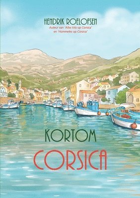 bokomslag Kortom Corsica