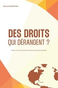 bokomslag Des droits qui dérangent ?