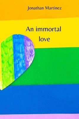 An immortal love 1