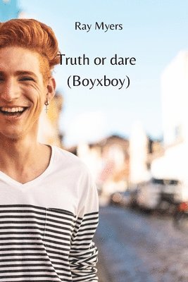 Truth or dare (Boyxboy) 1