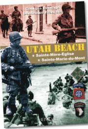 Georges Bernage, Dominique François - Utah Beach: Sainte-Mère-Église, Sainte-Marie-Du-Mont, Häftad