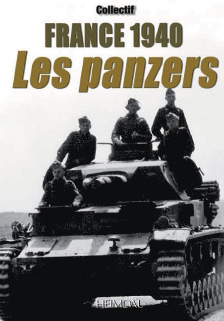 France 1940: Les Panzers 1