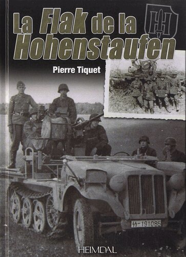 Pierre Tiquet - Flak de la Hohenstaufen, Inbunden