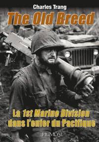 bokomslag La 1st Marine Division Dans l'Enfer Du Pacifique