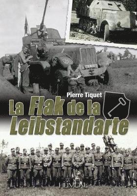 La Flak De La Leibstandarte 1