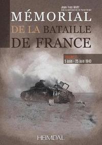 bokomslag MMorial De a Bataille De France