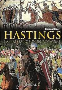 bokomslag Hastings, La Naissance d'Un Royaume