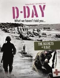 bokomslag D-Day, What We Haven't Told You