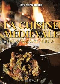 bokomslag La Cuisine MeDieVale