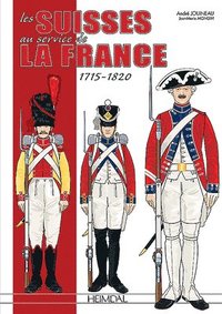 bokomslag Les Suisses Au Service De La France 1715-1820