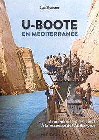 bokomslag U-Boote En Mediterranee  Tome 1