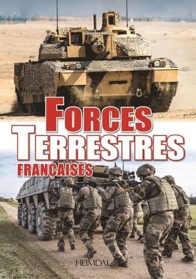 Ouvrage Collectif, Ouvrage Collectif - Forces Terrestres Francaises, Inbunden