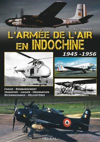 bokomslag L'Armee de L'Air en Indochine 1945-1956