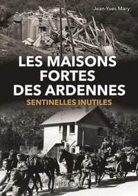 bokomslag Les Maisons Fortes Des Ardennes