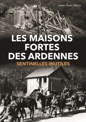 bokomslag Les Maisons Fortes des Ardennes