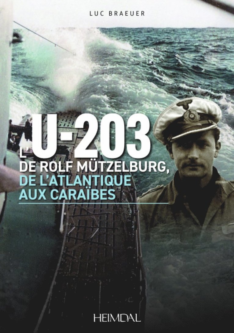 Braeuer Luc, Luc Braeuer - L'U-203, Inbunden