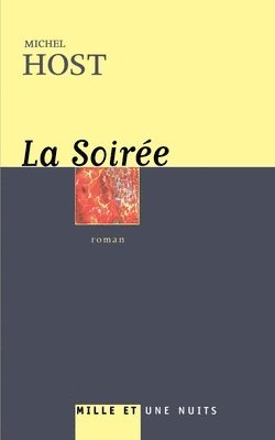 La Soirée 1