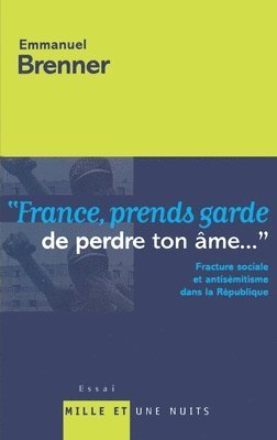 France Prends Garde de Perdre Ton AME 1