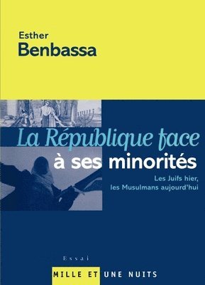 bokomslag La République face à ses minorités