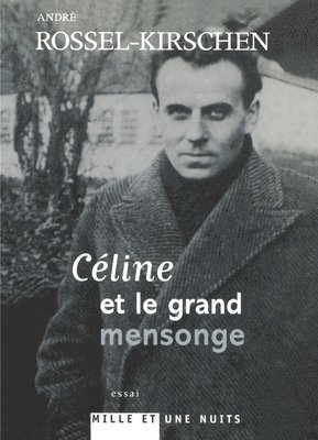 bokomslag Céline et le grand mensonge