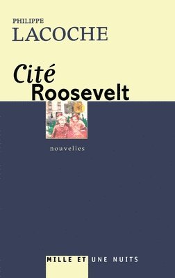 bokomslag Cité Roosevelt