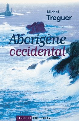 bokomslag Aborigène occidental