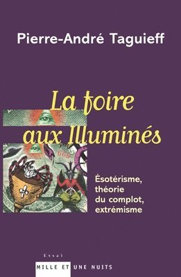 bokomslag La foire aux illuminés