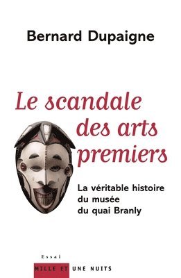 bokomslag Le scandale des arts premiers