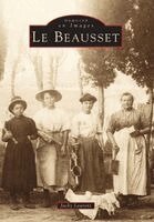 Jacky Laurent - Beausset - Tome I (Le), Häftad