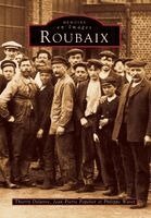 Popelier Jean-Pierre, Waret Philippe, Delattre Thierry - Roubaix, Häftad