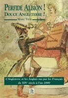 Vion Marc - Perfide Albion ! Douce Angleterre ?, Häftad