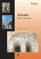 Guihur Jacqueline - Angers - Traces d'Histoire, Häftad