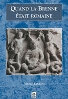 Gérard Coulon - Quand la Brenne était romaine, Häftad